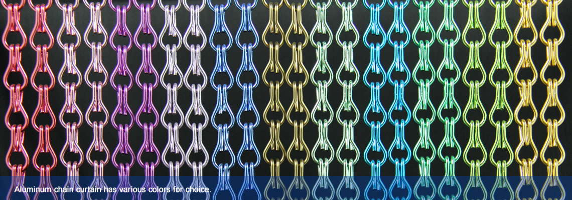 Twenty two lines of aluminum chain curtains with eleven different colors.